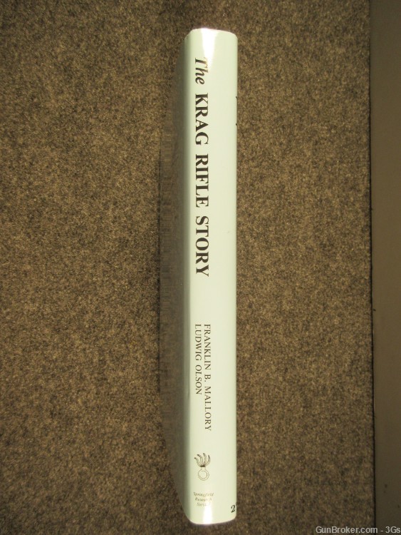 The Krag Rifle Story 2nd Edition by Frank B. Mallory with Ludwig Olson-img-1