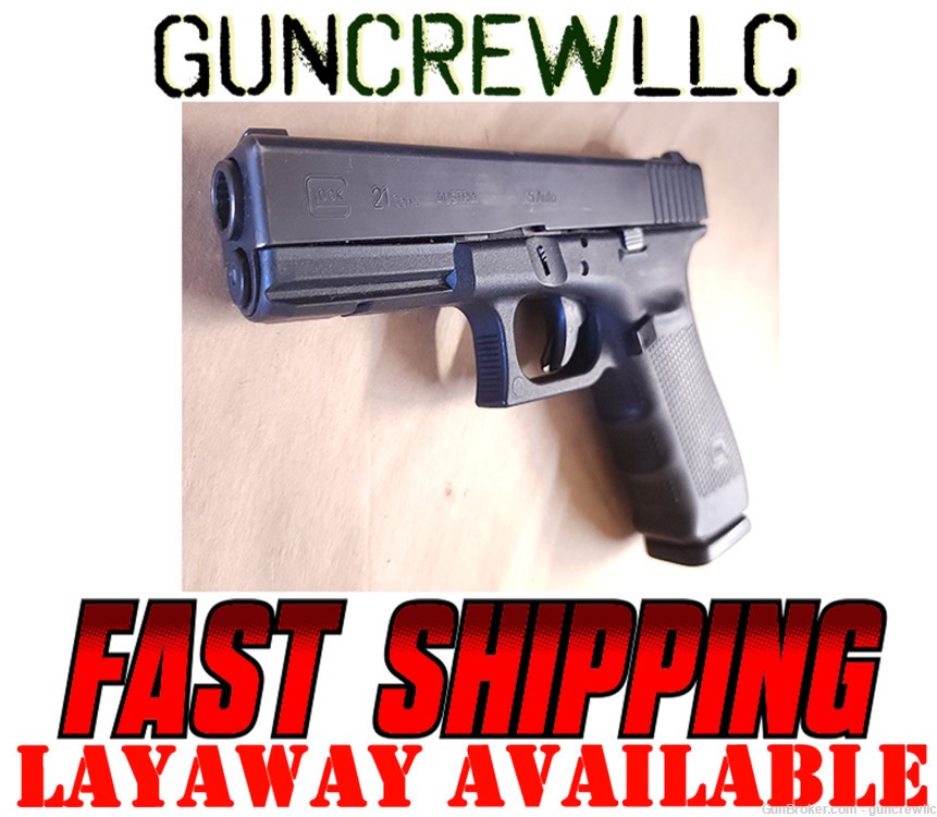 Glock G 21 Gen4 G21 Gen 4 45ACP 45 acp Auto 4.6" Layaway SHIPS FAST-img-0