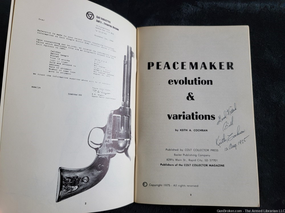 Colt Peacemaker - Evolution & Variations - Keith A. Cochran - Signed-img-2