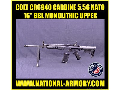 COLT CR6940 CARBINE 5.56 NATO 16" BBL MONOLITHIC UPPER AR-15 M4 CARBINE 