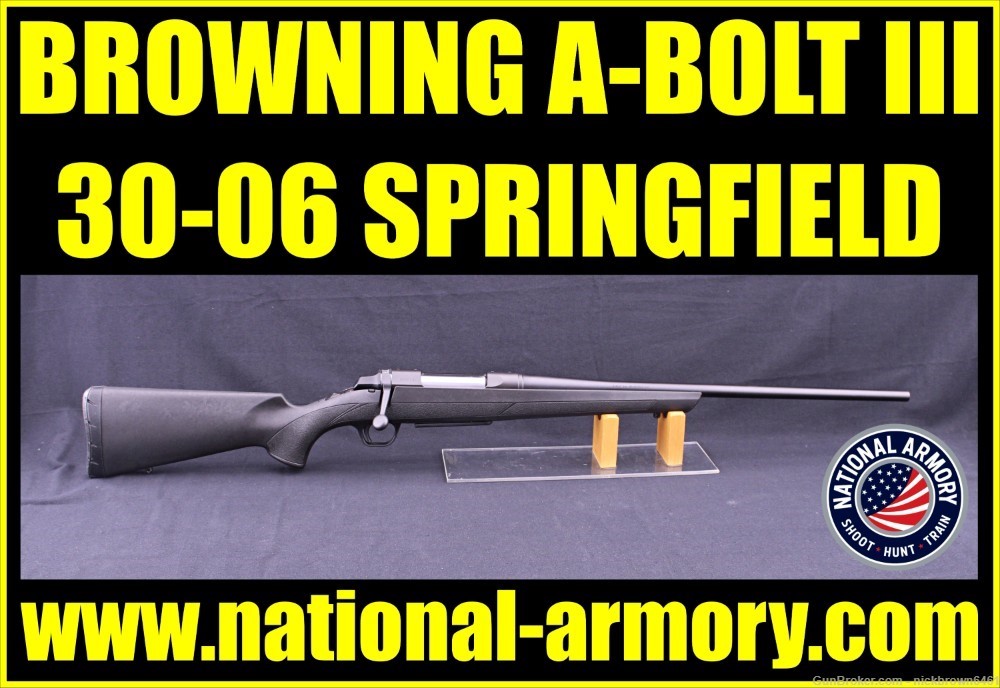 BROWNING A-BOLT III 30-06 SPRINGFIELD 22" BBL SYNTHETIC STOCK PRICE REDUCED-img-0