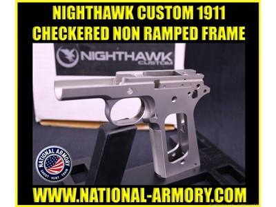 NIGHTHAWK CUSTOM 1911 FRAME STAINLESS CHECKERED NO RAMP CUT SP0101 NEW