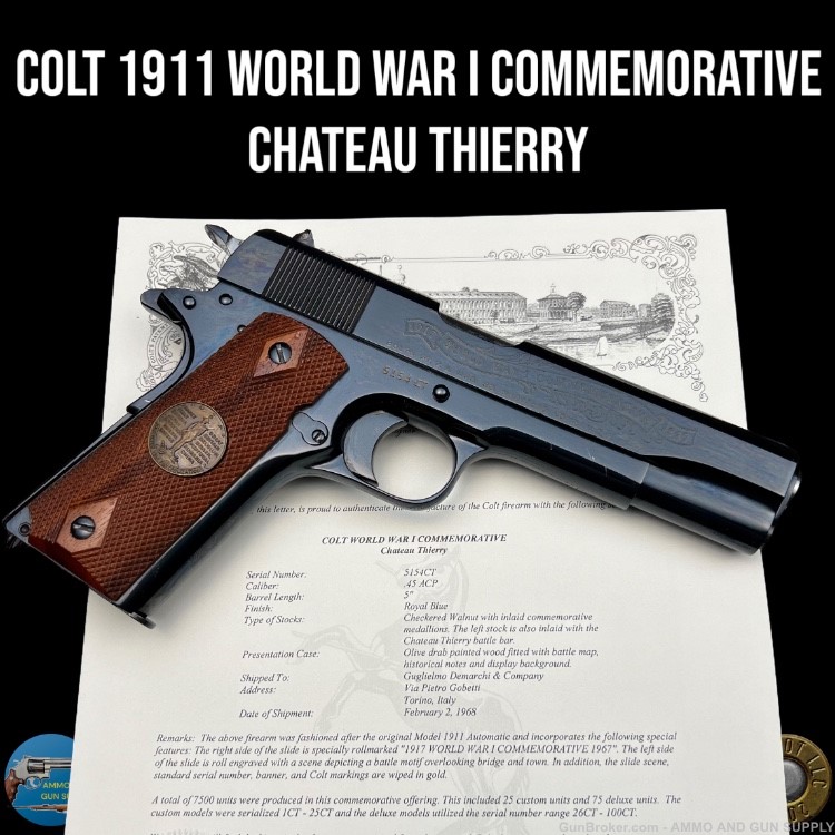 COLT 1911 WORLD WAR I COMMEMORATIVE CHATEAU THIERRY 45 ACP - LETTER-img-0