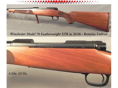 Winchester Model 70 XTR Featherweight Post-1964 Model New & Unfired. 