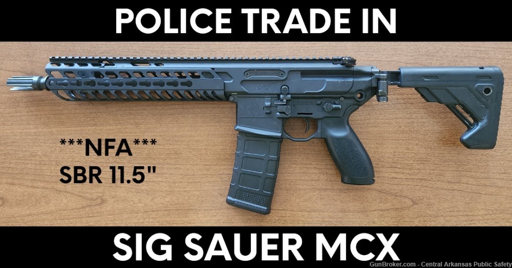 POLICE TRADE IN: Sig Sauer MCX SBR *NFA*-img-0