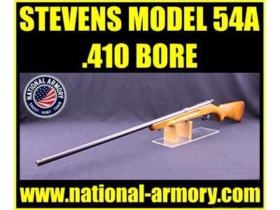STEVENS MODEL 54A 410 BORE SINGLE SHOT BOLT ACTION 24" FIXED FULL CHOKE