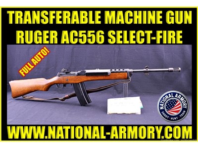 TRANSFERABLE MACHINE GUN RUGER AC556 FULL AUTO SELECT FIRE .223 REMINGTON