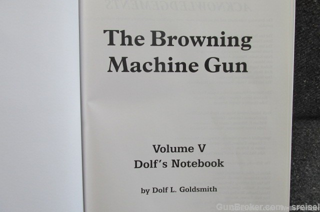 (5 TOTAL VOLUMES) THE BROWNING MACHINE GUN BY COLLECTOR GRADE PUBLICATIONS-img-55