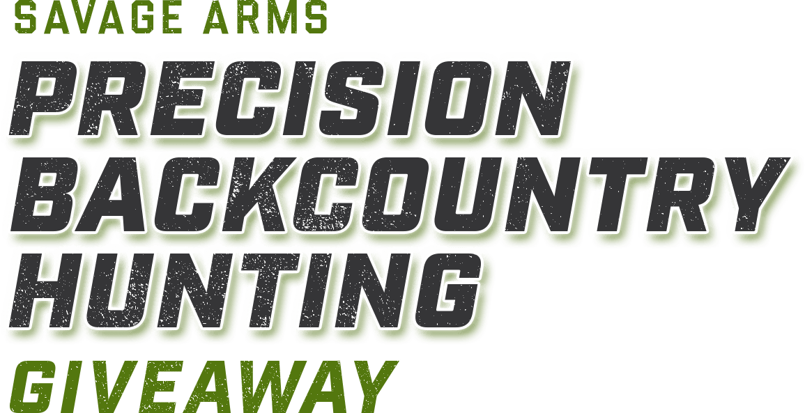 The Savage Arms Precision Backcountry Hunting Giveaway