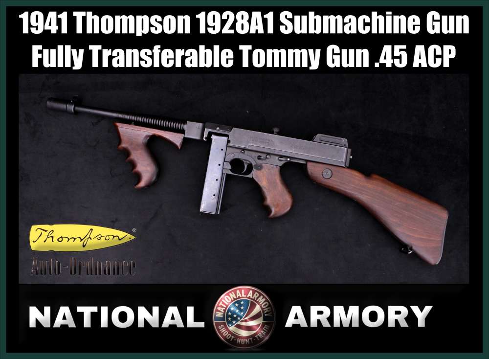 1941 Transferable Savage 1928A1 Thompson Submachine Gun 45 ACP Bridgeport-img-0