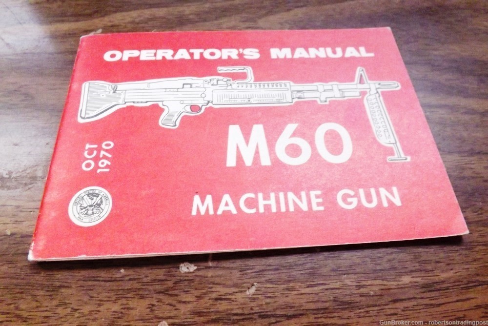 Historic Oct 1970 US Army TM910022410 Manual for M 60 Westmoreland Marked-img-0