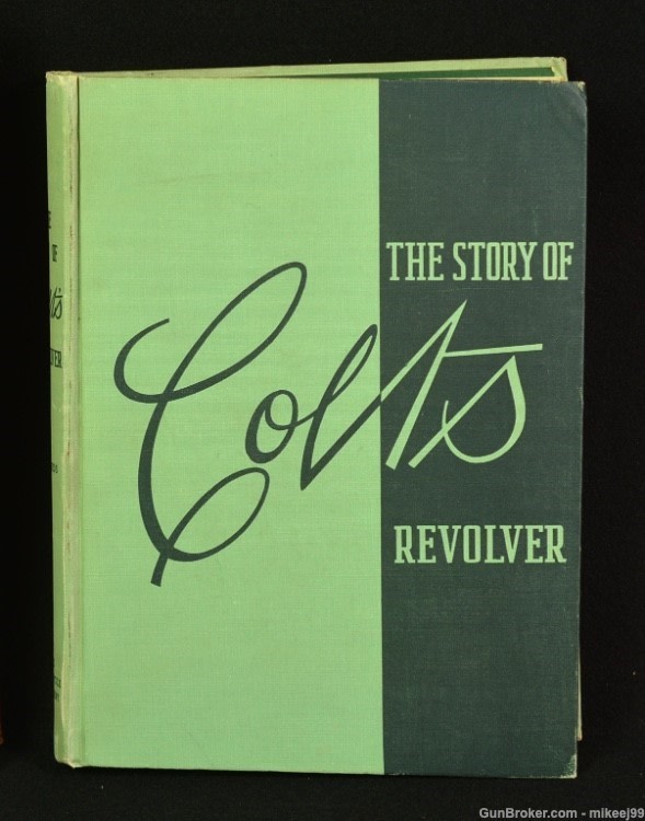 THE STORY OF COLT'S REVOLVER by Edwards-img-0