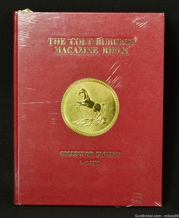 THE COLT- BURGESS MAGAZINE RIFLE (Collecter Edition 1 of 1000) -img-0