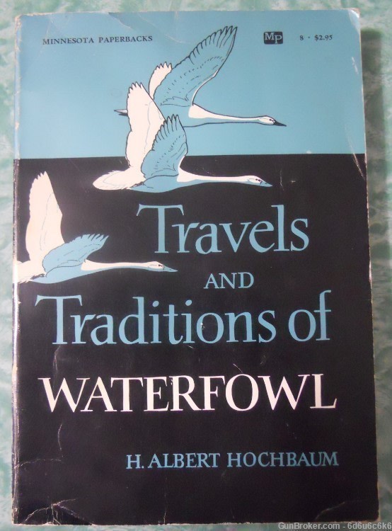 Travels and Traditions of Waterfowl by HOCHBAUM-img-0