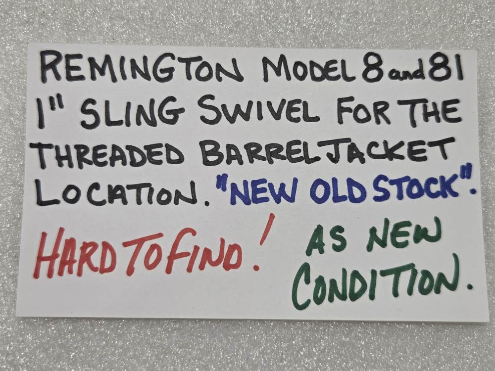 Remington Model 8 and 81 Barrel Jacket 1" wide SLING SWIVEL NOS-img-1