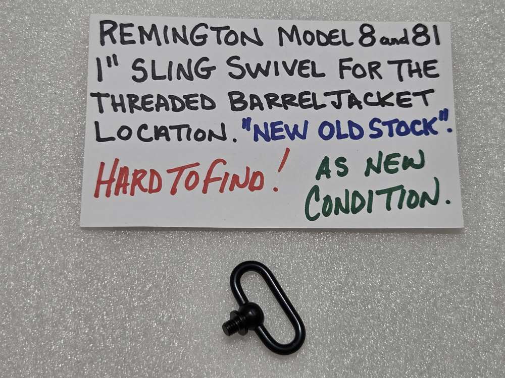 Remington Model 8 and 81 Barrel Jacket 1" wide SLING SWIVEL NOS-img-6
