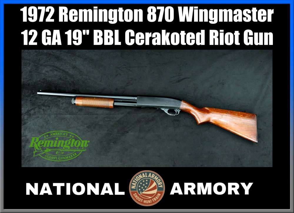 1972 Remington 870 Wingmaster 12 GA 19" 4+1 Black Cerakote Tactical Pump-img-0