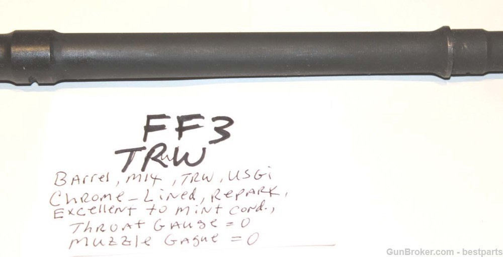 M14 Barrel "TRW", Chrome Lined Orig. Gauge Throat= 0, Muzzle= 0 - #FF3-img-11