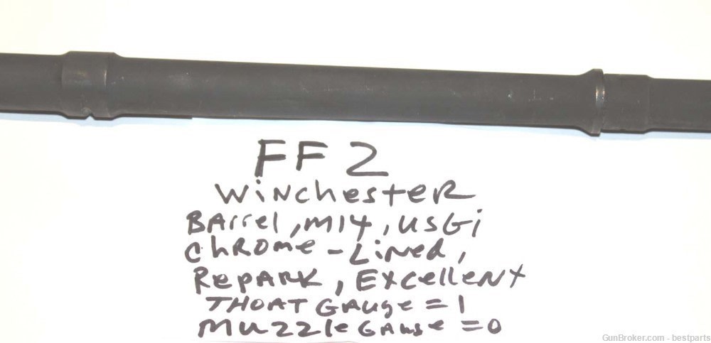 M14 Barrel "Winchester", Chrome Lined Orig.Gauge Throat= 1, Muzzle= 0 -#FF2-img-9