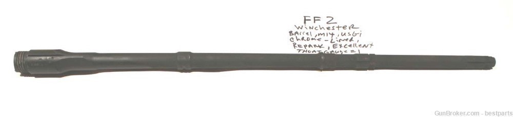M14 Barrel "Winchester", Chrome Lined Orig.Gauge Throat= 1, Muzzle= 0 -#FF2-img-1