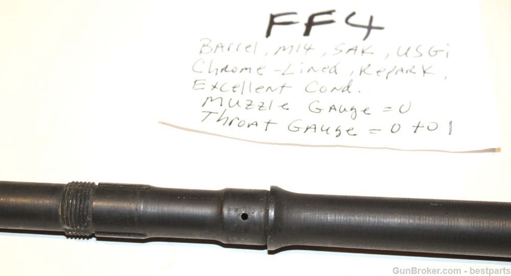 M14 Barrel "SAK", Chrome Lined Orig.Gauge Throat= 1 to 0, Muzzle= 0 - #FF4-img-13