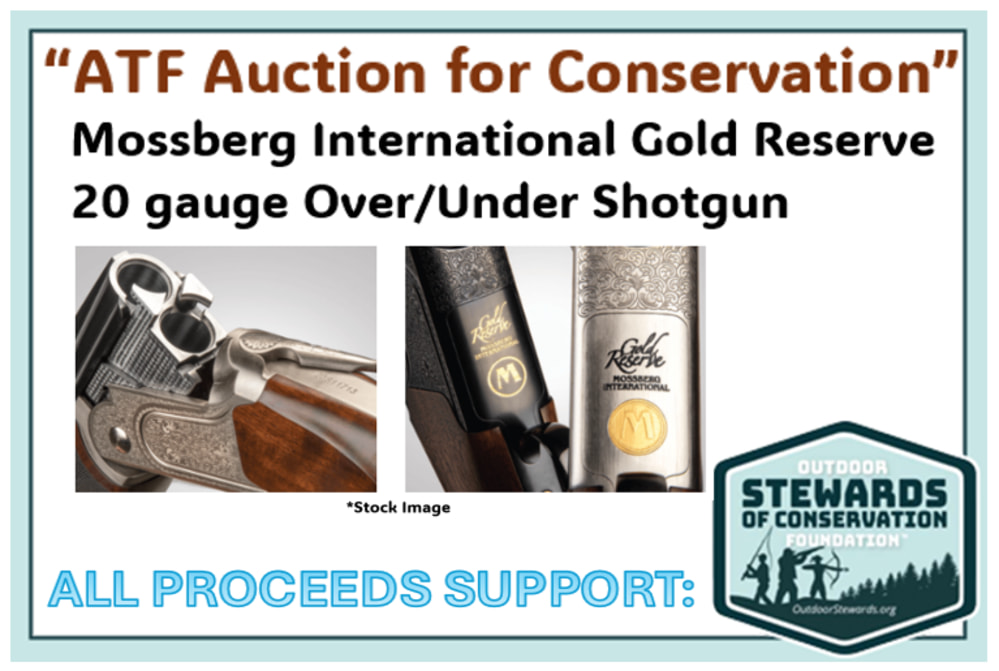 The "ATF AUCTION FOR CONSERVATION" with Mossberg International Gold Reserve-img-3
