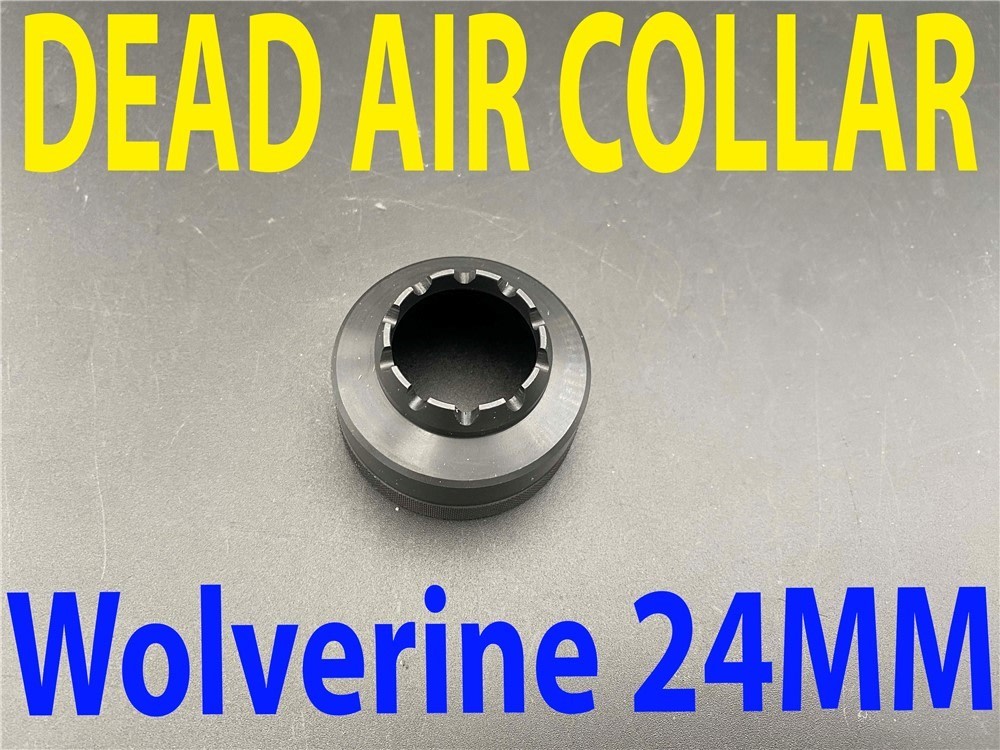 Dead Air PBS-1 Wolverine Locking Collar 24mm RH, 24MM WV111 Ultra Rare-img-0