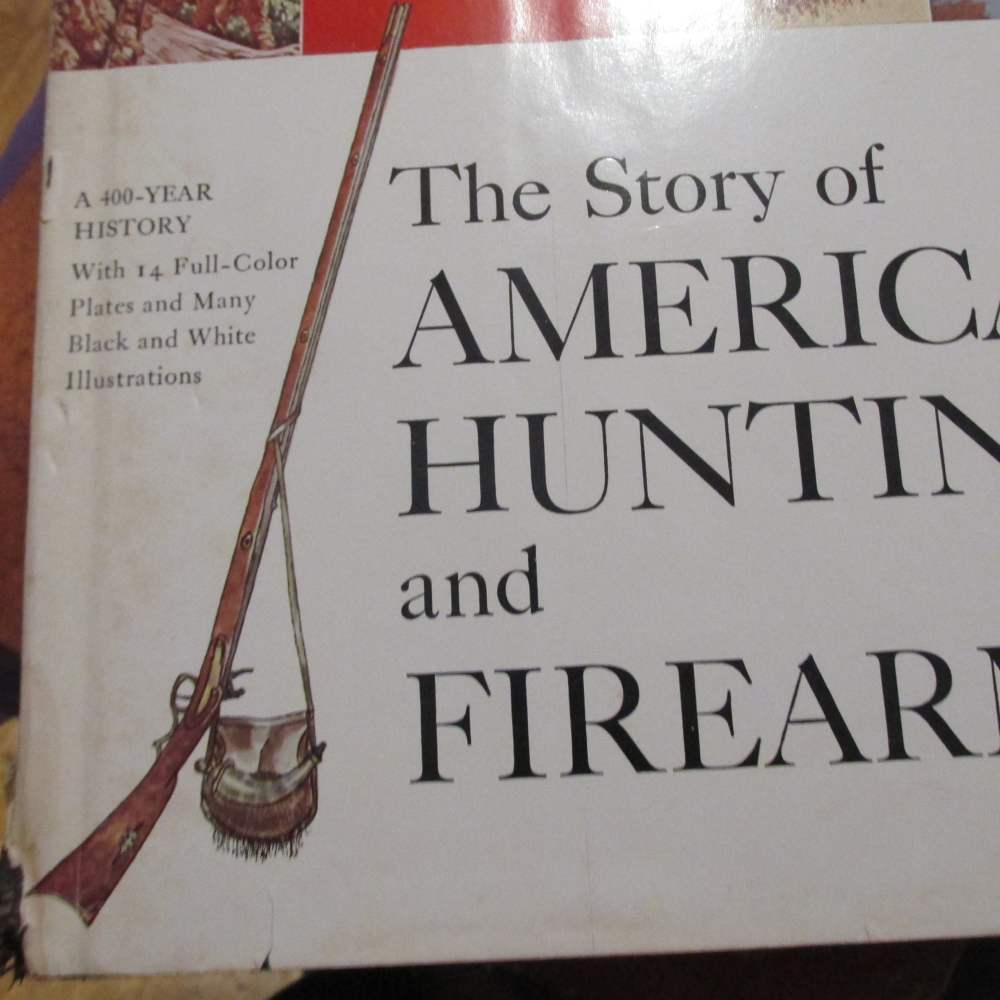 The Story of American Hunting and Firearms Book-img-3