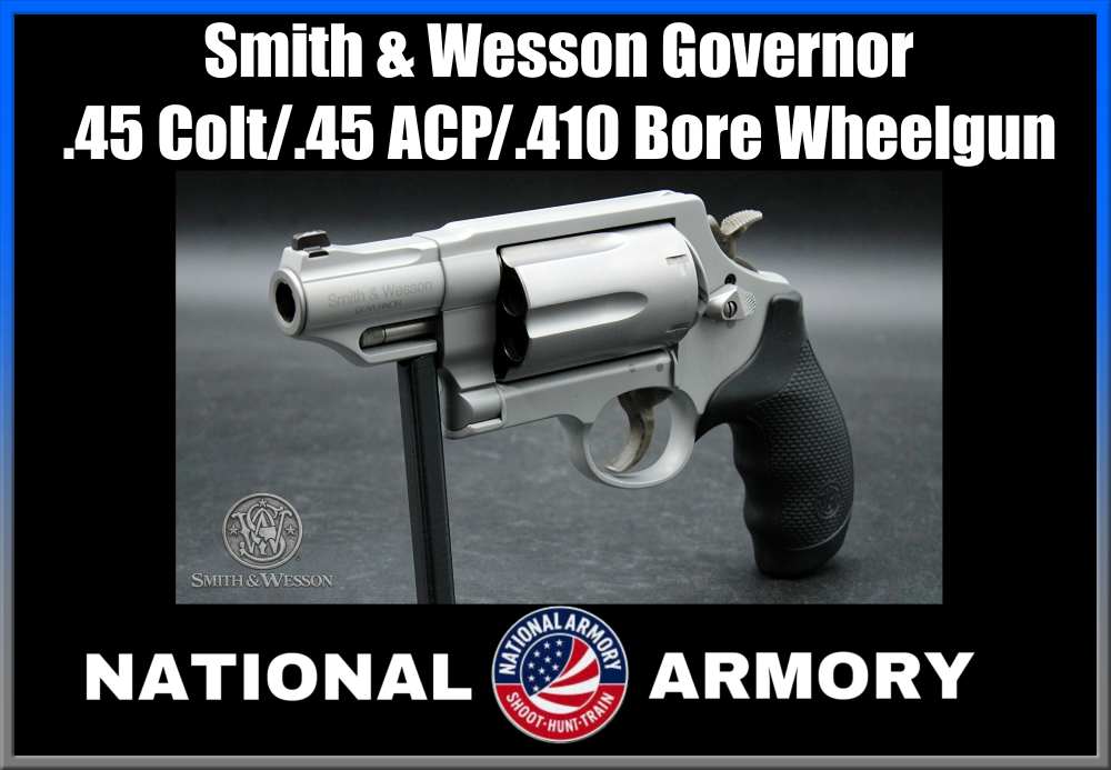 Smith & Wesson Governor .45 Colt .45 ACP .410 Bore S&W-img-0