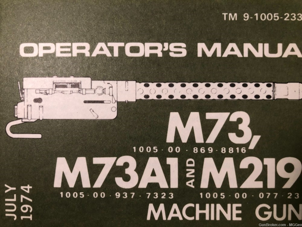 TM 9- 1005- 233- 10 M73, M73A1, and M219 - Free Shipping-img-0