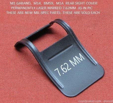 M1  M14  BM59  M1A   Rear Sight Cover  Marked 7.62MM-img-0