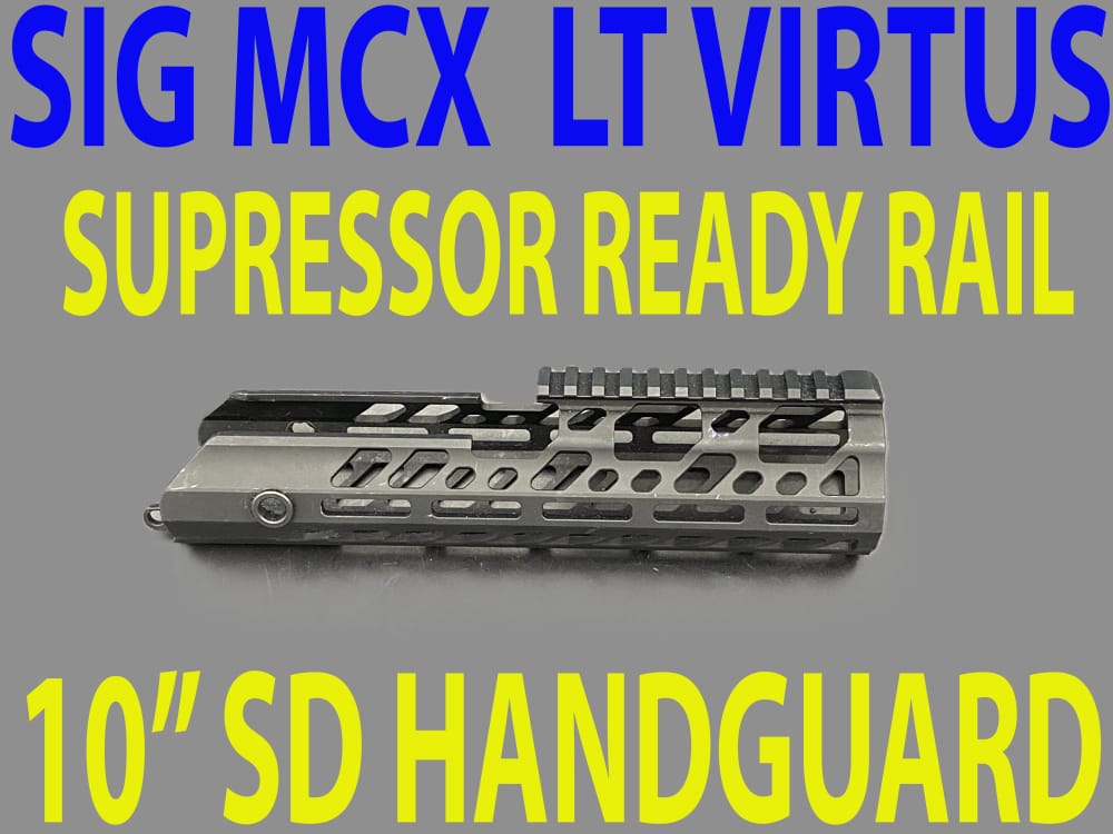 SIG MCX 10" Suppressor SD HandGuard RAIL Tacops LVAW-img-0