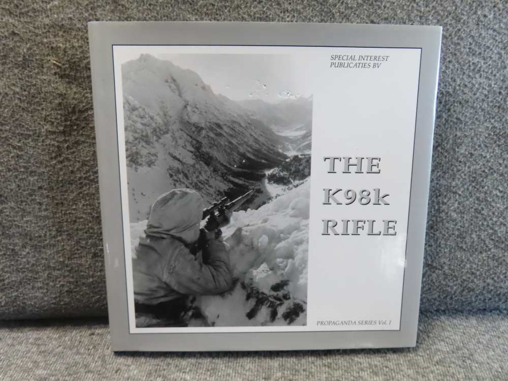 THE K98K RIFLE PART OF THE PROPAGANDA SERIES VOLUME 1-GREAT PICTURES-img-0