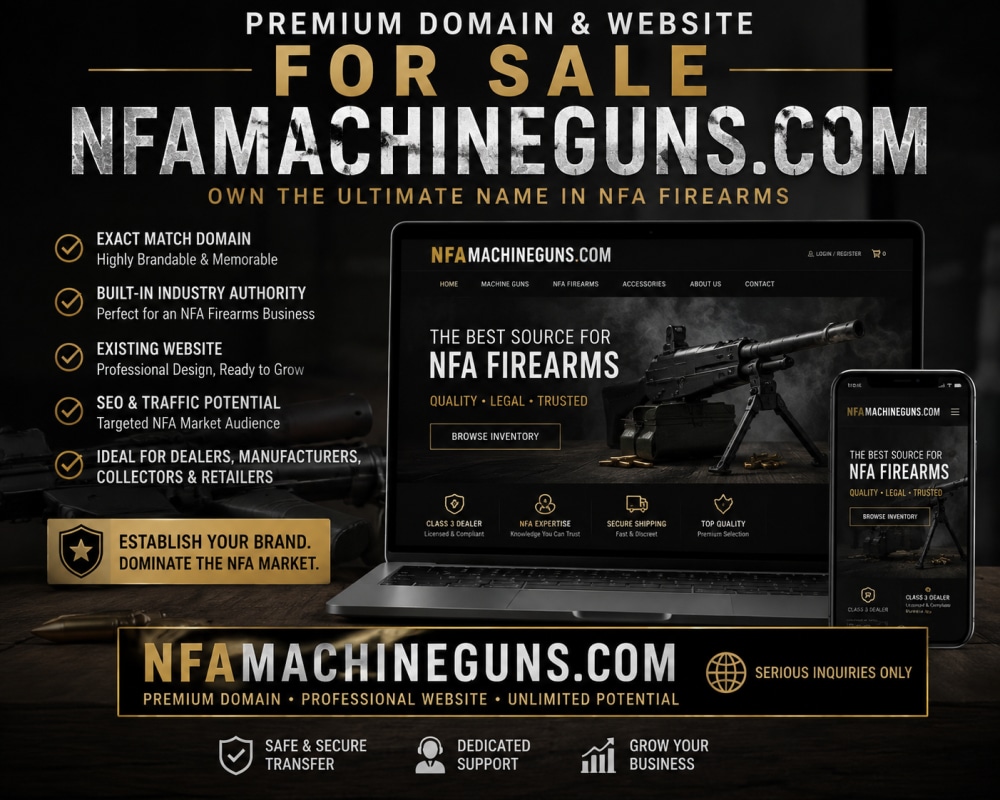 NFAMachineGuns.com Premium NFA Machine Gun Domain & Website Rare find .com-img-0