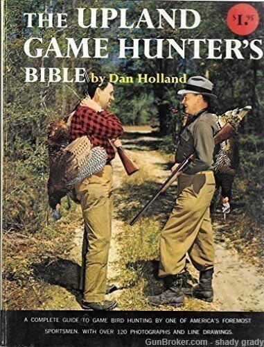 the upland game hunters bible  holland-img-0
