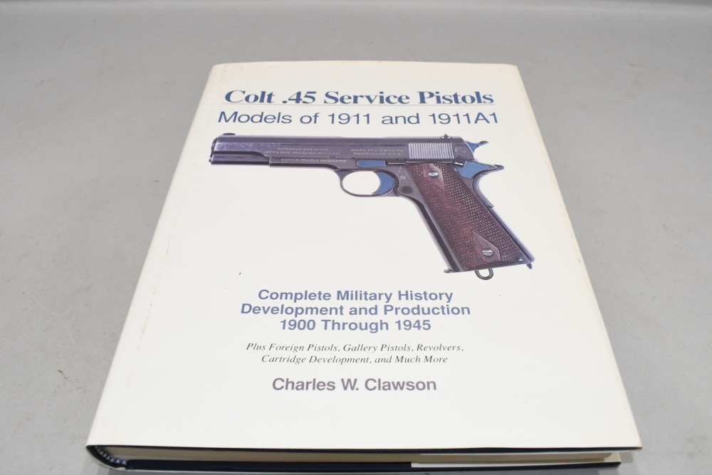 Rare Colt 45 Service Pistols Models 1911 1911A1 HC Book Clawson 1993 429 P-img-0