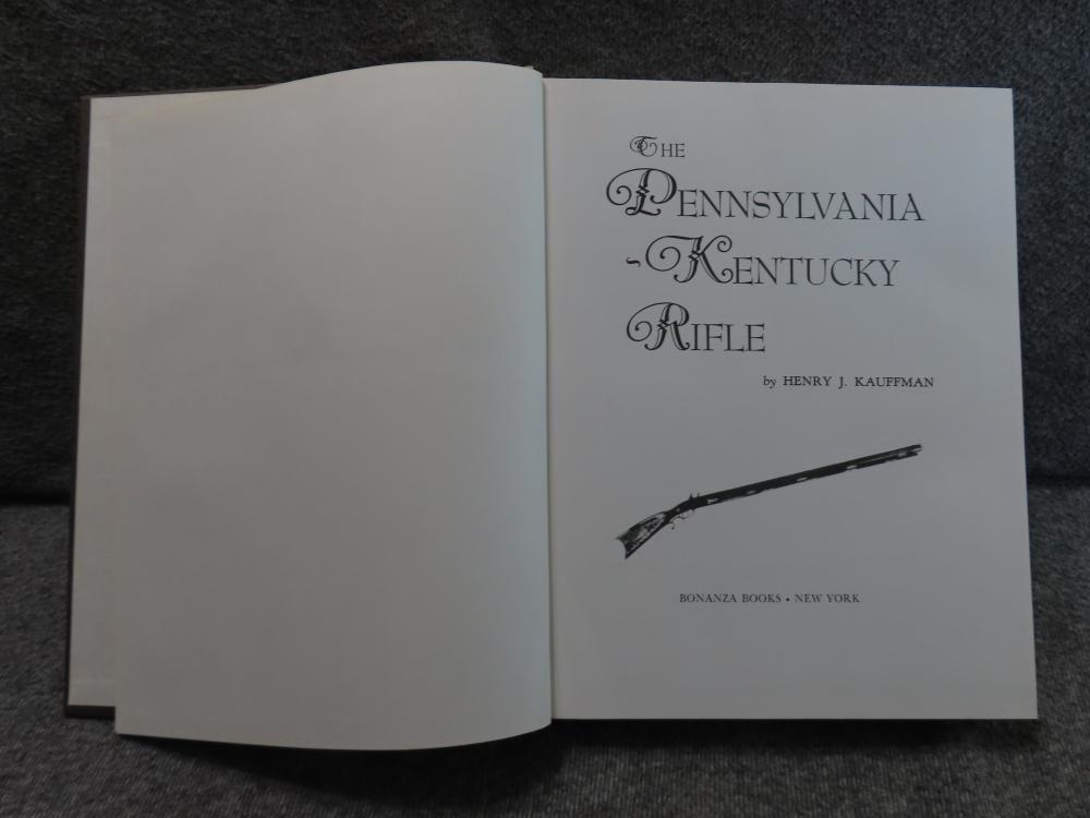 THE PENNSYLVANIA-KENTUCKY RIFLE WRITTEN BY HENRY J. KAUFFMAN-img-0
