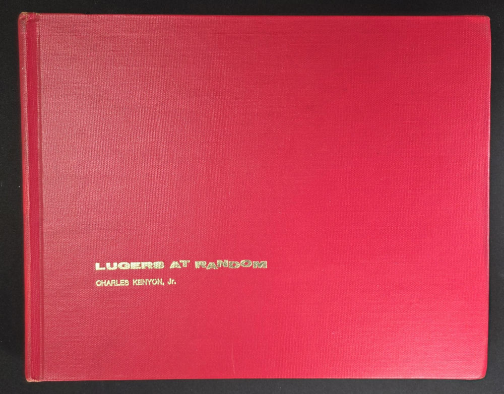 Lugers At Random By Charles Kenyon First Edition 1969-img-0