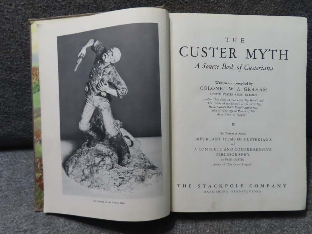 THE CUSTER MYTH- A SOURCE BOOK OF CUSTERIANA BY COL. W.A. GRAHAM-img-3