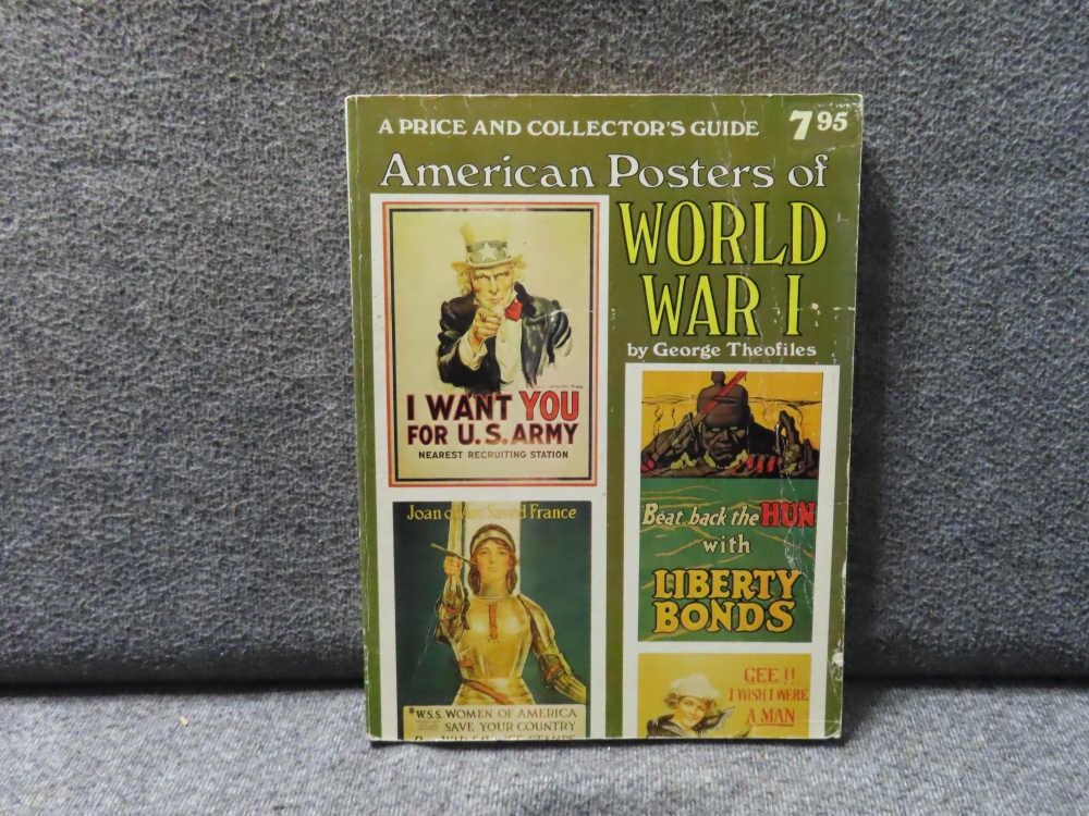 AMERICAN POSTERS OF WORLD WAR- A PRICE AND COLLECTOR'S GUIDE-img-0