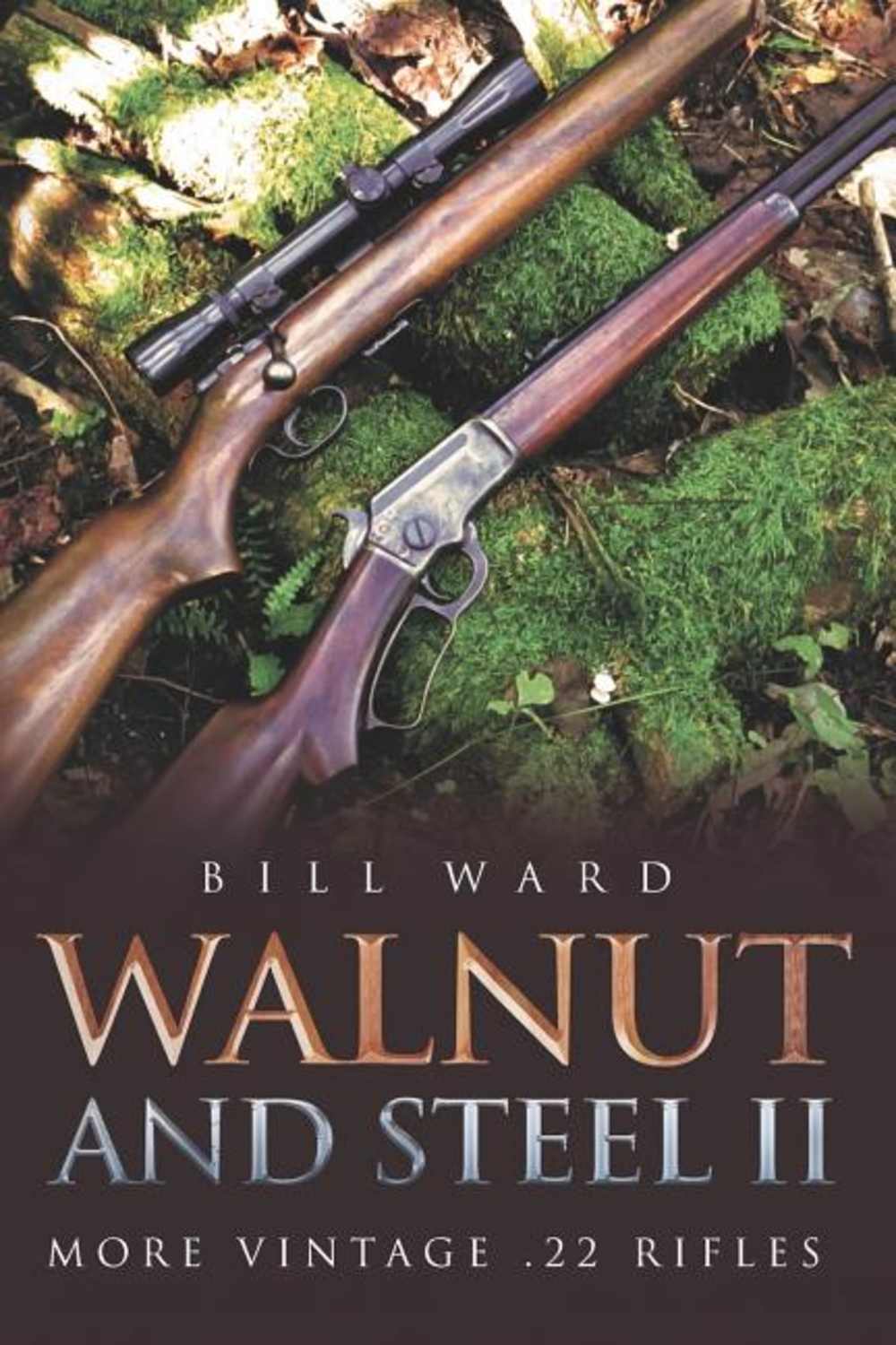 Walnut and Steel II: More Vintage .22 Rifles Book-Stevens-Winchester-Savage-img-0