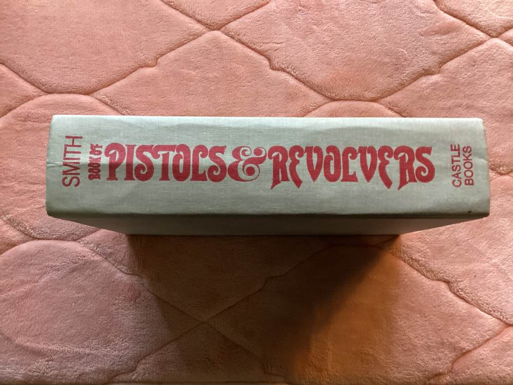 The Smith Book Of Pistols & Revolvers.-img-0