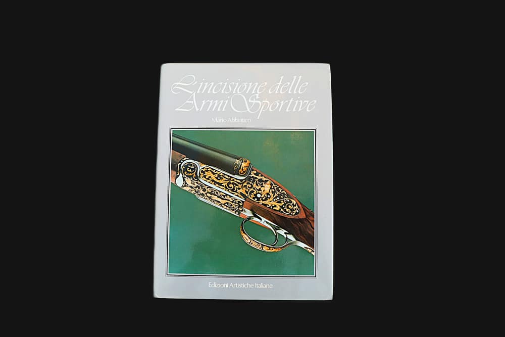 L'incisione delle Armi Sportive Book of Firearm Engraving - Mario Abbiatico-img-0