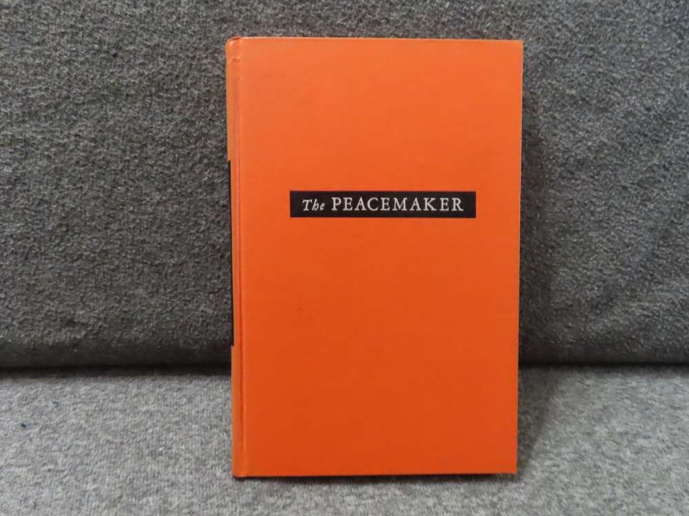 THE PEACEMAKER AND ITS RIVALS, AN ACCOUNT OF THE SINGLE ACTION COLT-img-0