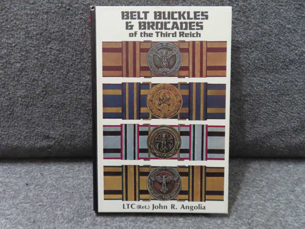 BELT BUCKLES & BROCADES OF THE THIRD REICH HARDCOVER BOOK-img-0