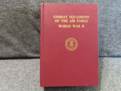 COMBAT SQUADRONS THE AIR FORCE WORLD WAR II-USAF HISTORICAL BOOK PUB.1969