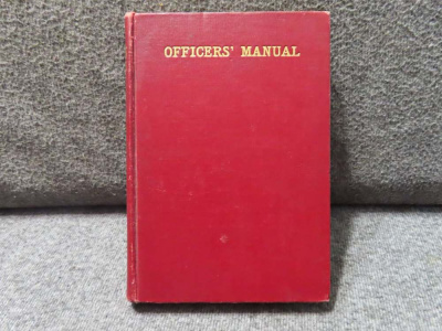 1917 DATED OFFICERS' MANUAL WRITTEN BY COLONEL JAS. A. MOSS U.S. ARMY