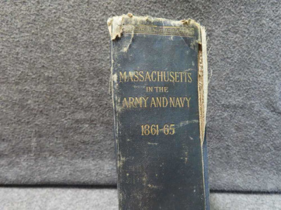 MASSACHUSETTS IN THE ARMY & NAVY 1861-1865 MUCH INFO-1895 DATED REFERENCE