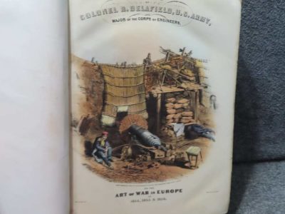 1861 DATED LARGE HARDCOVER BOOK TITLED; REPORT ON THE ART OF WAR IN EUROPE