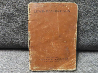 WWI LEWIS MACHINEGUN MANUAL NAMED AND DATED NOVEMBER 12, 1917-RARE !